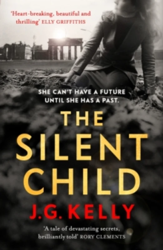 Image of The Silent Child : The gripping, heart-breaking and poignant historical novel set during WWII Paperback / softback