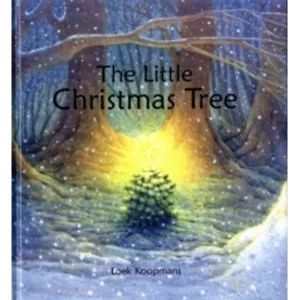 Image of The Little Christmas Tree by Loek Koopmans (Hardback, 2009)