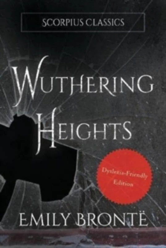 Image of Wuthering Heights (Dyslexia-friendly edition) Hardback