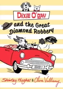 Image of Dixie O'Day and the Great Diamond Robbery