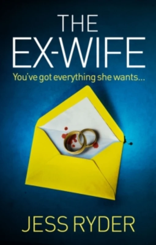 Image of The Ex-Wife : A nail-biting, gripping psychological thriller Paperback / softback