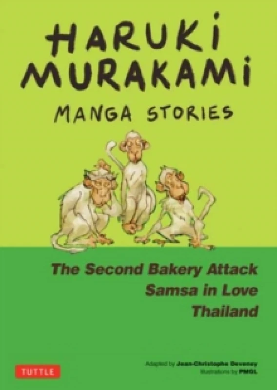 Image of Haruki Murakami Manga Stories 2 : The Second Bakery Attack; Samsa in Love; Thailand Hardback