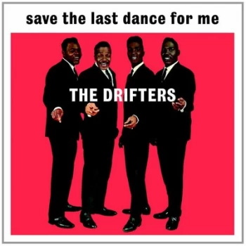 Image of Drifters - Save The Last Dance For Me Vinyl