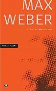 Image of max weber a critical introduction