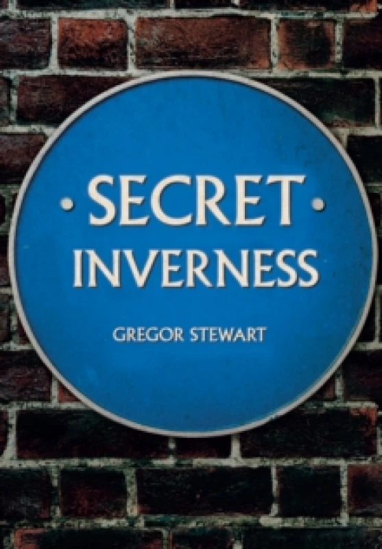 Image of Secret Inverness Paperback / softback