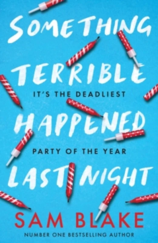 Image of Something Terrible Happened Last Night. Paperback. By Sam Blake Books