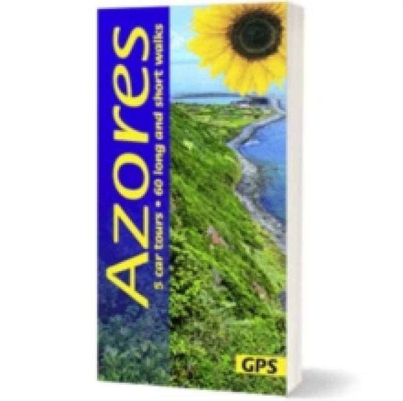 Image of Azores Sunflower Walking Guide : 60 long and short walks and 5 car tours Paperback / softback