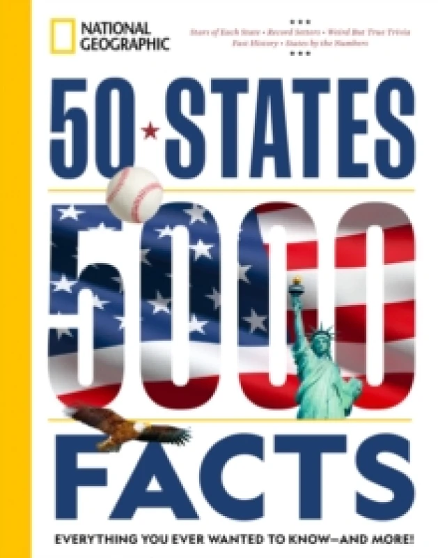 Image of 50 States, 5,000 Facts : Everything You Ever Wanted to Know - and More! Paperback / softback