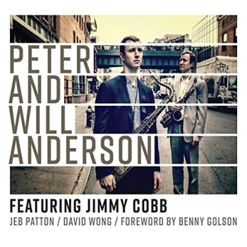 Image of Peter And Will Anderson - Peter and Will Anderson Featuring Jimmy Cobb CD