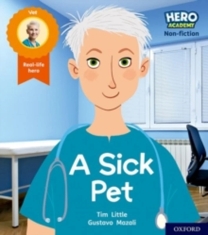 Image of Tim Little Hero Academy Non-fiction: Oxford Level 1+, Pink Book Band: A Sick Pet Book Multi unisex