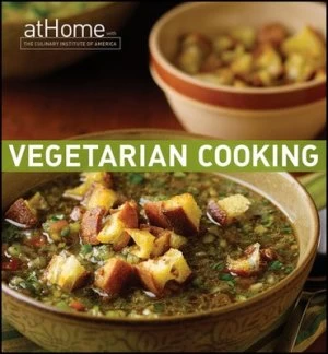 Image of Vegetarian Cooking by Culinary Institute of America Hardback