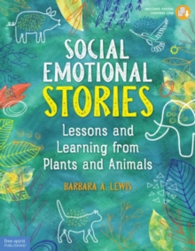 Image of Social Emotional Stories : Lessons and Learning from Plants and Animals Paperback / softback