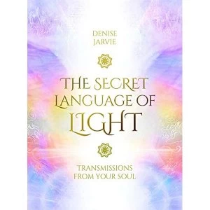 Image of The Secret Language of Light Oracle Transmissions from Your Soul Mixed media product 2019