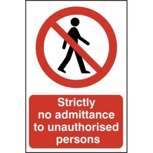 Image of ASEC Strictly No Admittance To Unauthorised Persons 400mm x 600mm PVC Self Adhesive Sign