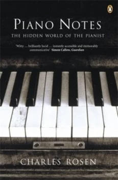 Image of Piano Notes by Charles Rosen Paperback