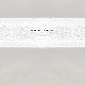 Image of Geronimo - Obsolete Vinyl