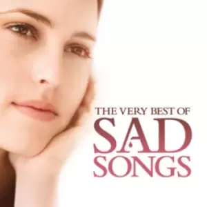 Image of The Very Best of Sad Songs by Various Artists CD Album