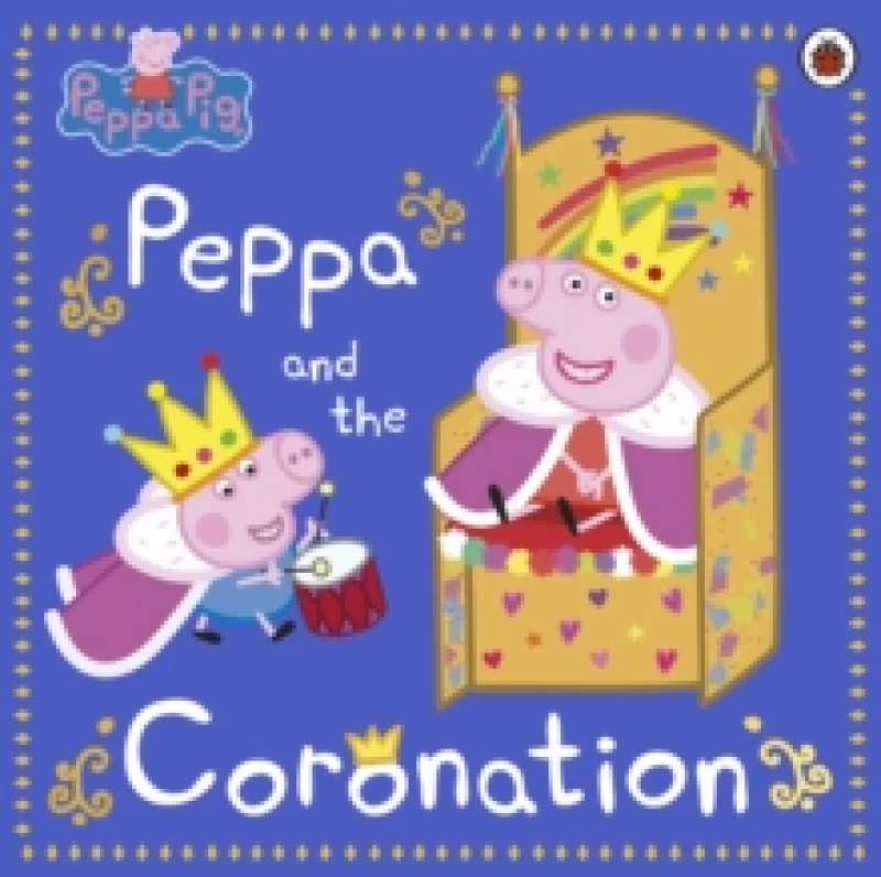 Image of Peppa Pig Peppa Pig: Peppa and the Coronation Book Multi unisex