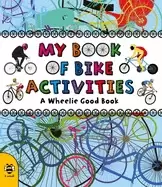 Image of my book of bike activities a wheelie good book