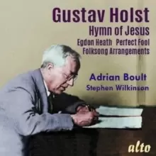 Image of Gustav Holst: Hymn of Jesus/Egdon Heath/Perfect Fool/...