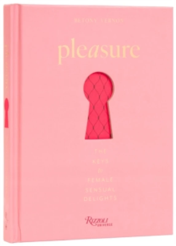 Image of Pleasure : The Keys to Female Sensual Delights Hardback