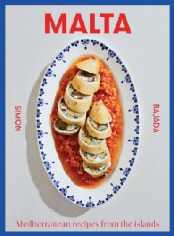 Image of Malta : Mediterranean Recipes From The Islands Hardback