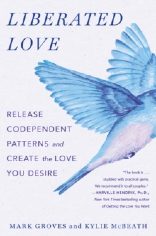 Image of Liberated Love. Paperback. By Mark Groves, Kylie McBeath Books