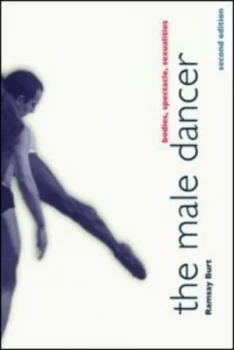 Image of The Male Dancer by Ramsay Burt Paperback