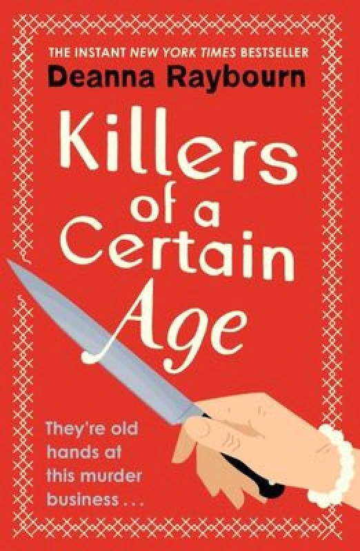 Image of Killers of a Certain Age : A gripping, action-packed cosy crime adventure to keep you hooked in 2023 Paperback / softback