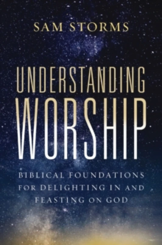 Image of Understanding Worship. Paperback. By C Samuel Storms Books