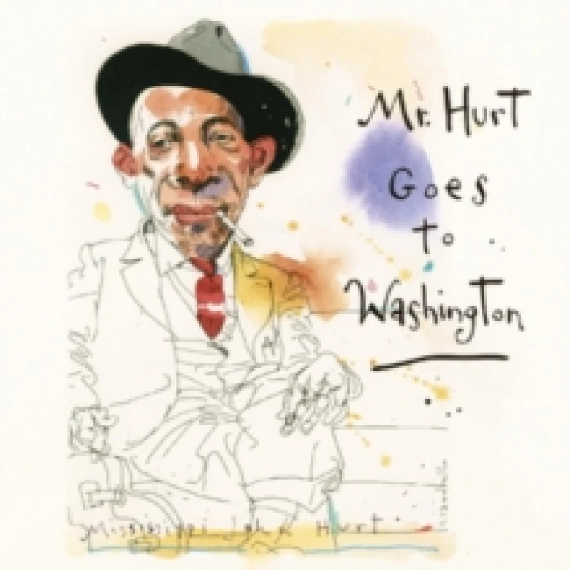Image of Mississippi John Hurt - Mr. Hurt Goes to Washington [CD / Album] Music CDs - Music CD
