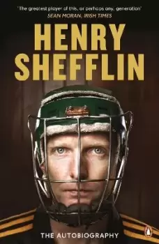 Image of The Autobiography by Henry Shefflin