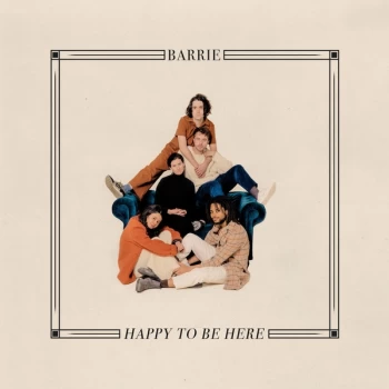 Image of Barrie - Happy To Be Here Vinyl