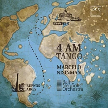 Image of Baltic Neopolis Orchestra, Szymon Guzowski, Marcelo Nisinman & Emanuel Salvador - Marcelo Nisinman: 4am Tango CD