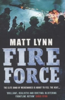 Image of Fire Force by Matt Lynn Paperback