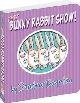 Image of The Bunny Rabbit Show by Sandra Boynton Book