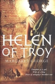 Image of Helen of Troy by Margaret George Hardback