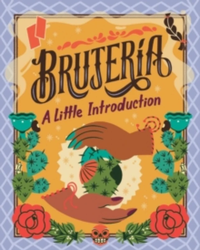 Image of Brujeria. Hardback. By Yvette Montoya Books