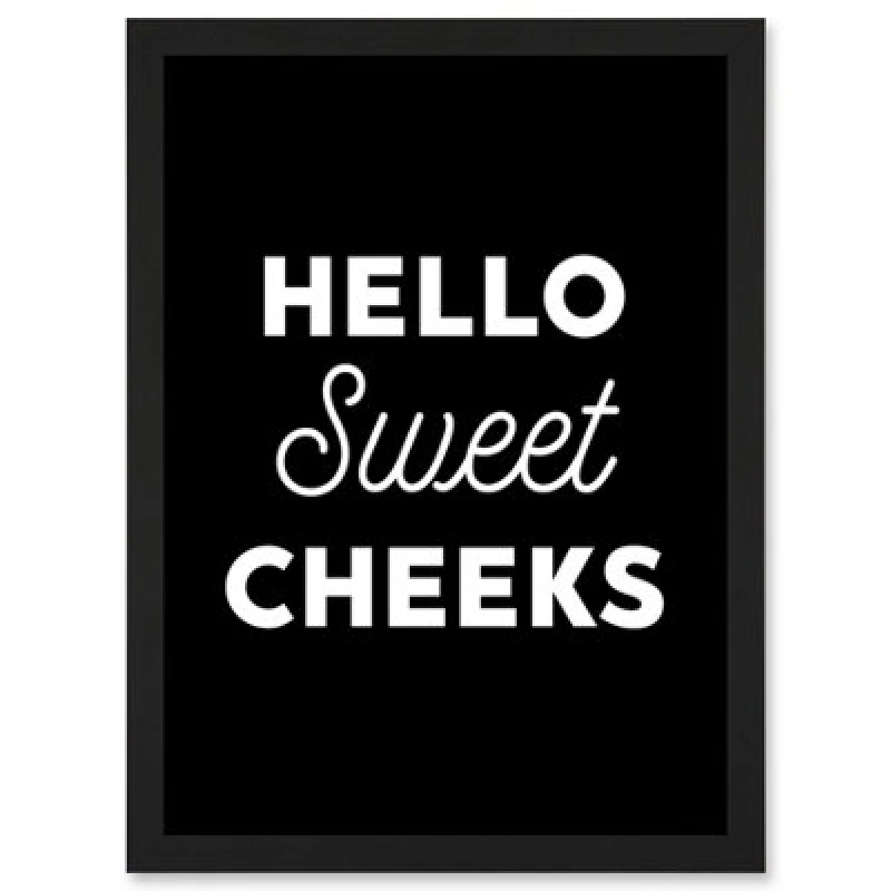 Image of Artery8 Funny Toilet Decor Bathroom Wall Art Hello Sweet Cheeks Cheeky Sign Wall Art Print - A4 Size