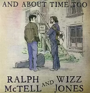 Image of Ralph McTell & Wizz Jones - And About Time Too Vinyl