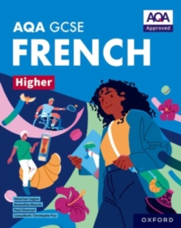 Image of AQA GCSE French Higher: AQA Approved GCSE French Higher Student Book Paperback / softback