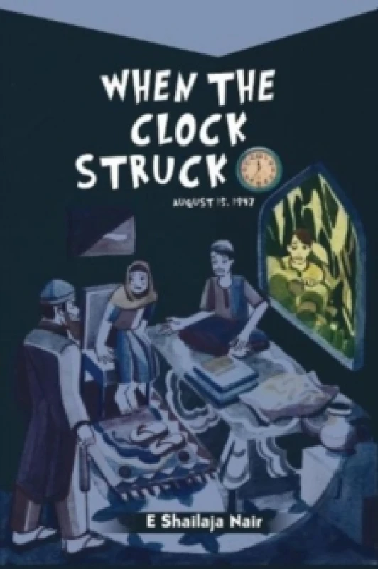 Image of When the Clock struck 12: : August 15, 1947 Paperback / softback