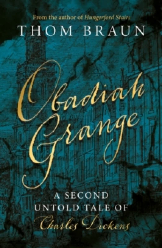 Image of OBADIAH GRANGE : A Second Untold Tale of Charles Dickens Paperback / softback