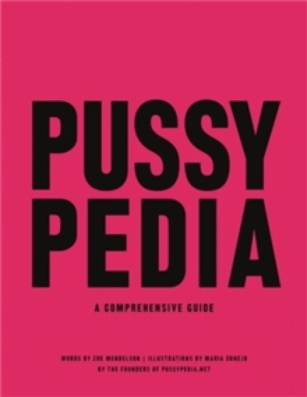 Image of Pussypedia : A Comprehensive Guide Hardback