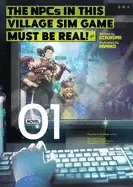 Image of npcs in this village sim game must be real vol 1