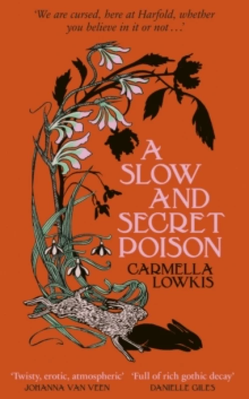 Image of A Slow and Secret Poison. Hardback. By Carmella Lowkis Books