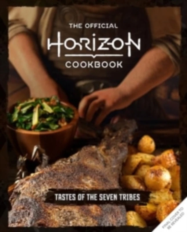Image of The Official Horizon Cookbook: Tastes of the Seven Tribes Hardback