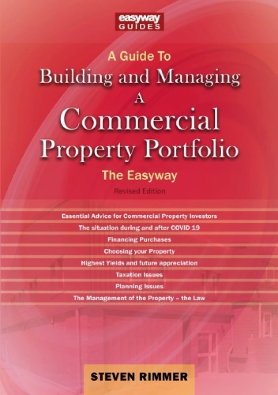 Image of A Guide To Building And Managing A Commercial Property Portfolio : The Easyway Revised Edition 2023 Paperback / softback