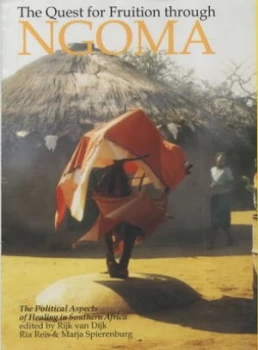 Image of The Quest for Fruition through Ngoma by Rijk Van Dijk Paperback