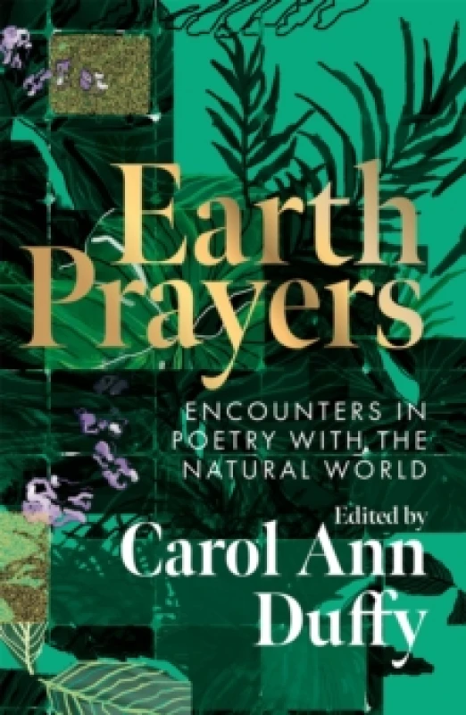 Image of Earth Prayers. Paperback. By Carol Ann Duffy Books